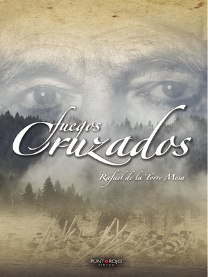 cover image of FUEGOS CRUZADOS